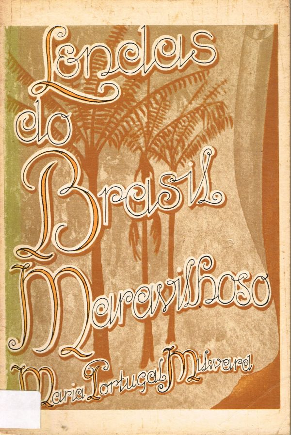 Lendas do Brasil Maravilhoso